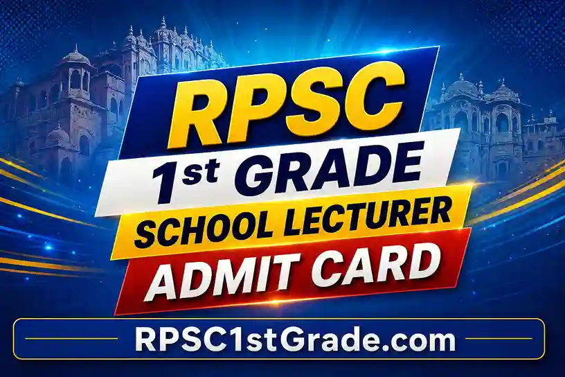 RPSC 1st Grade Admit Card 2026